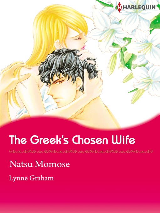 Title details for The Greek's Chosen Wife by Natsu Momose - Available